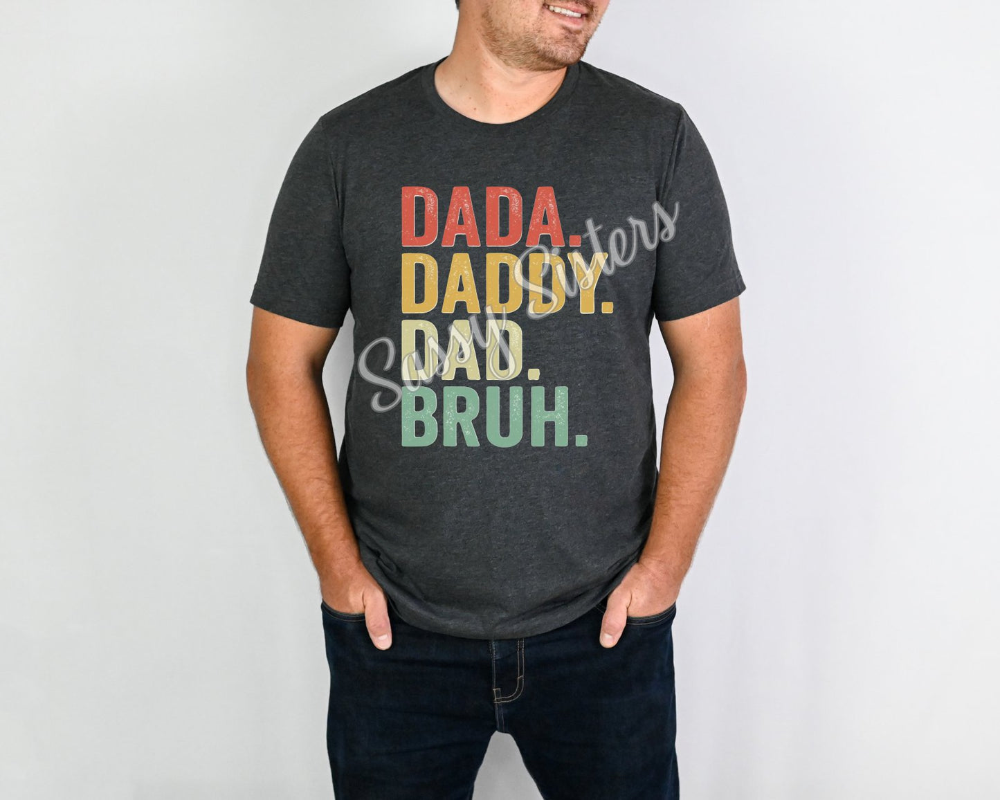 DADA DADDY DAD BRUH - TRANSFER