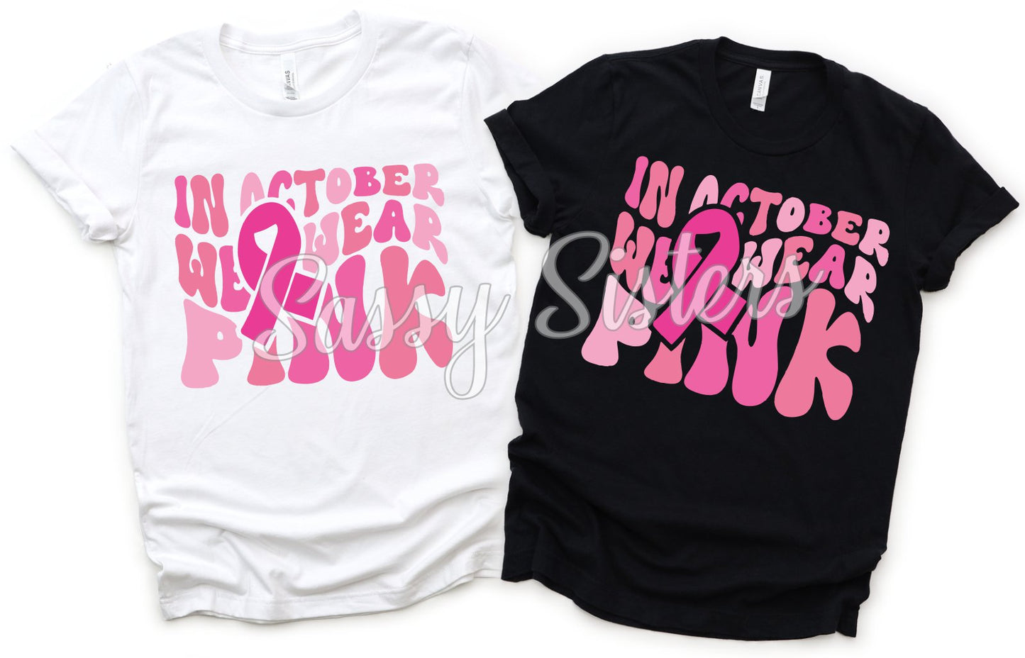 IN OCTOBER WE WEAR PINK RETRO WAVY - TRANSFER