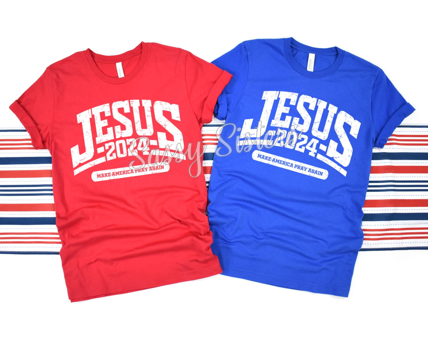 JESUS 2024 MAKE AMERICA PRAY AGAIN - TRANSFER