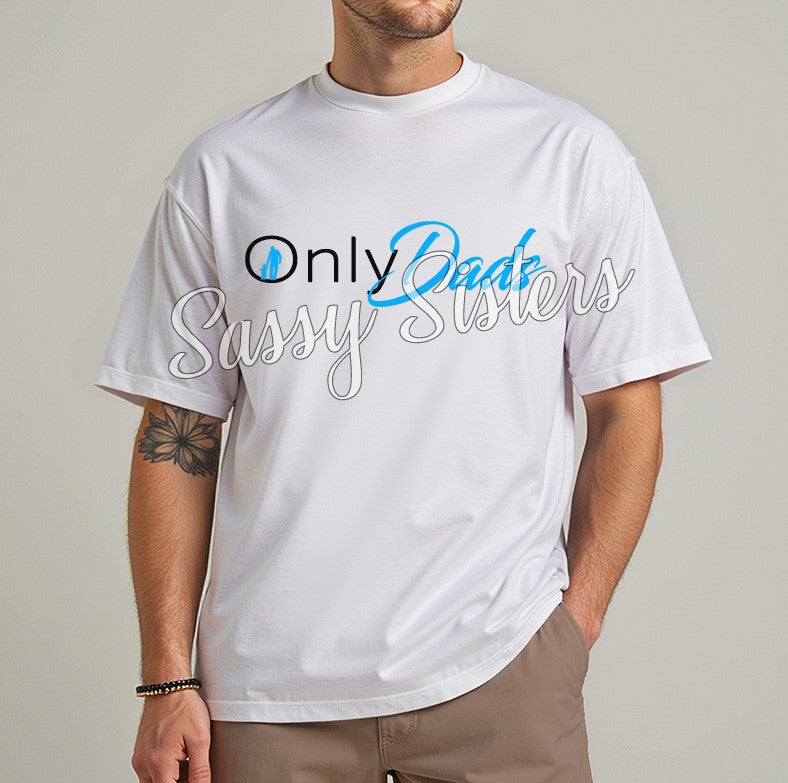 ONLY DADS