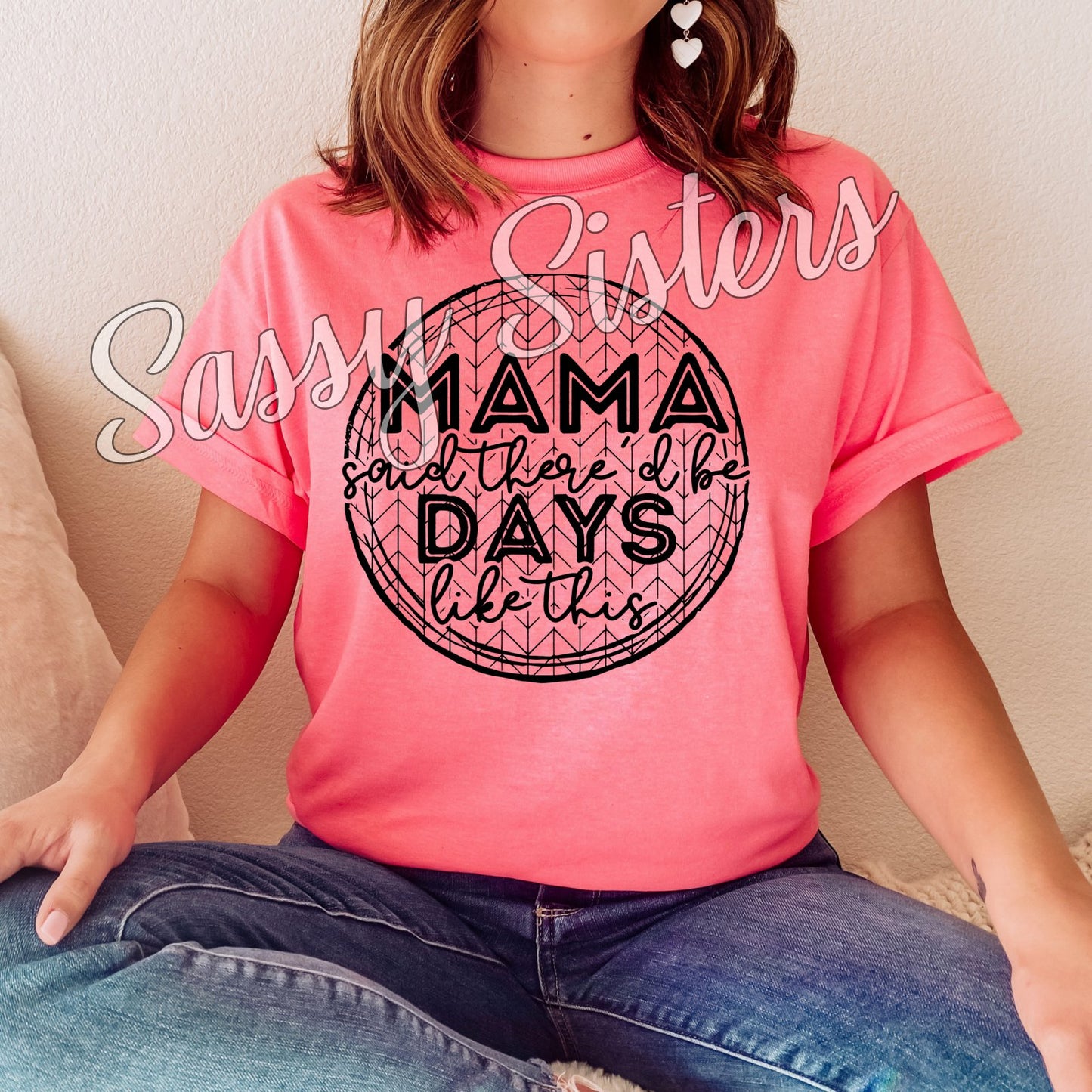 MAMA SAID THERE'D BE DAYS LIKE THIS - TRANSFER