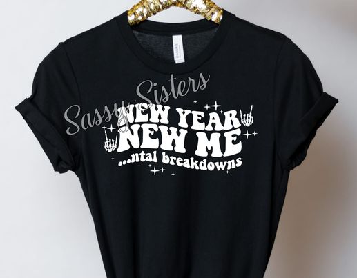 NEW YEAR NEW ME...NTAL BREAKDOWNS