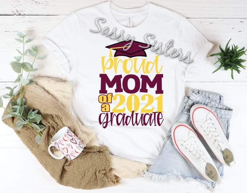 PROUD MOM OF A GRADUATE - TRANSFER