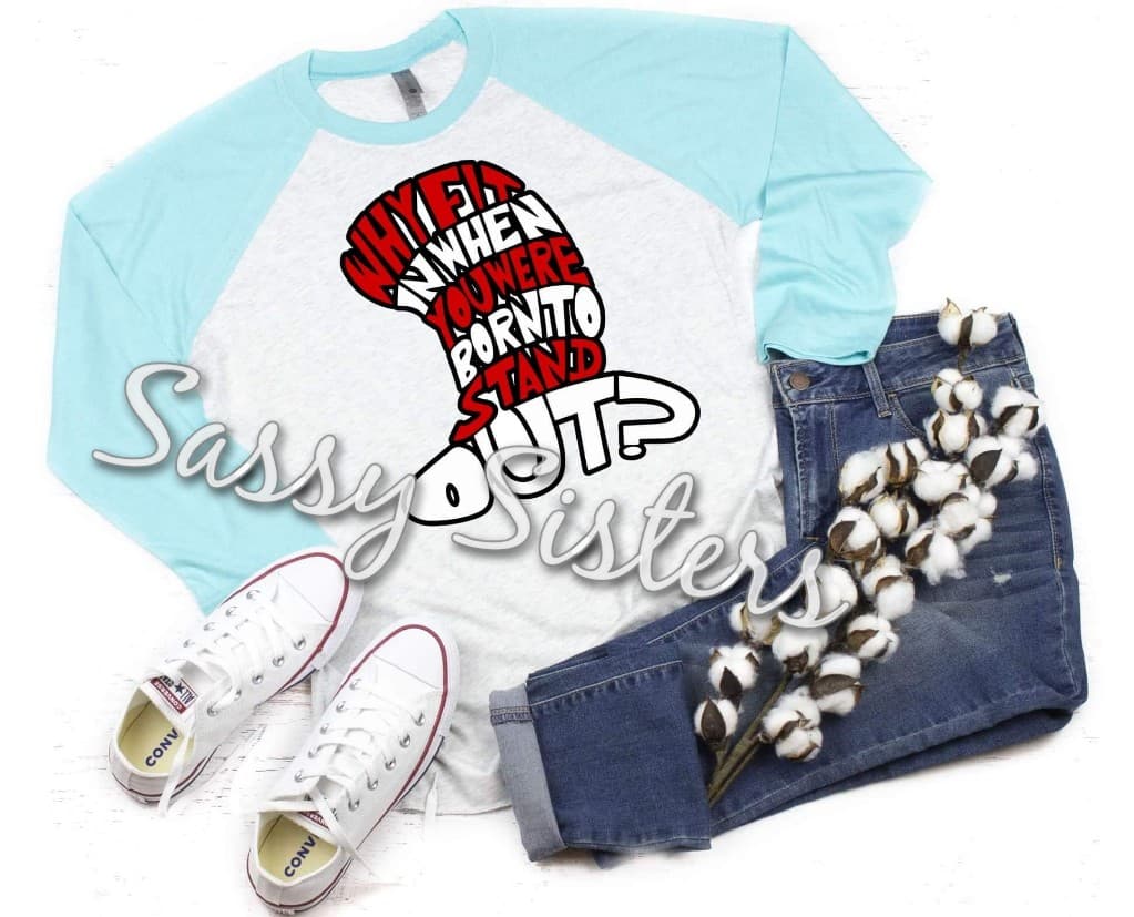 WHY FIT IN HAT - TRANSFER