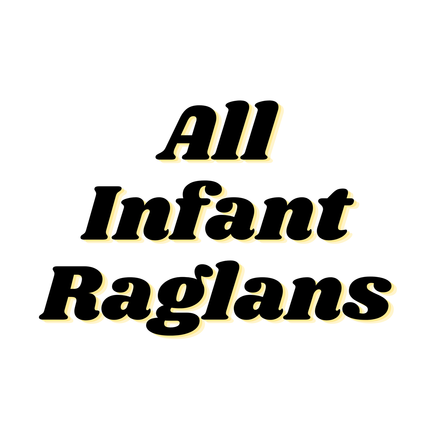 All Infant Raglans