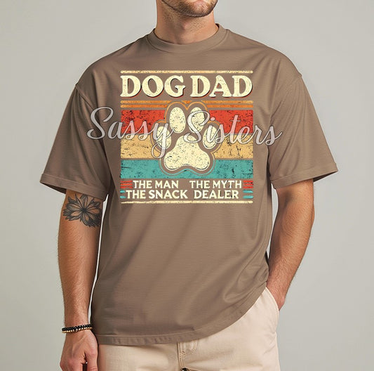 DOG DAD THE MAN THE LEGEND THE SNACK DEALER