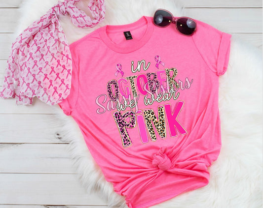 IN OCTOBER WE WEAR PINK LEOPARD LETTERS