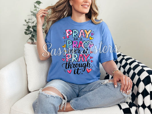PRAY ON IT