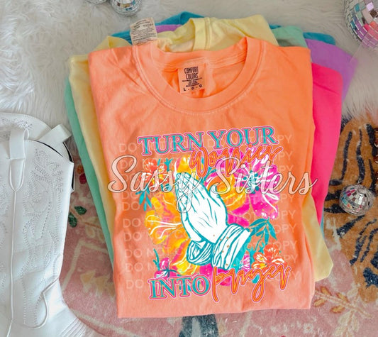 TURN YOUR WORRIES INTO PRAYERS