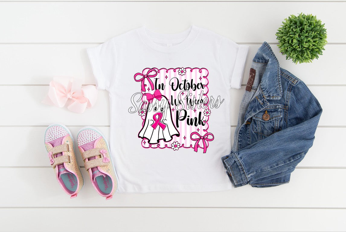 IN OCTOBER WE WEAR PINK GHOST FRAME