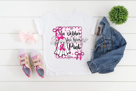 IN OCTOBER WE WEAR PINK GHOST FRAME