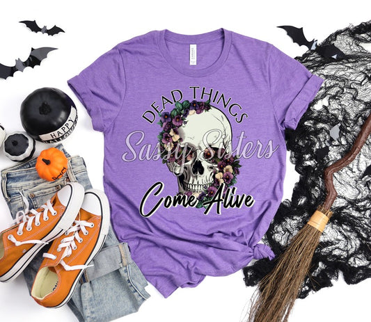 DEAD THINGS COME ALIVE FLORAL SKULL