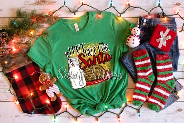I PUT OUT FOR SANTA