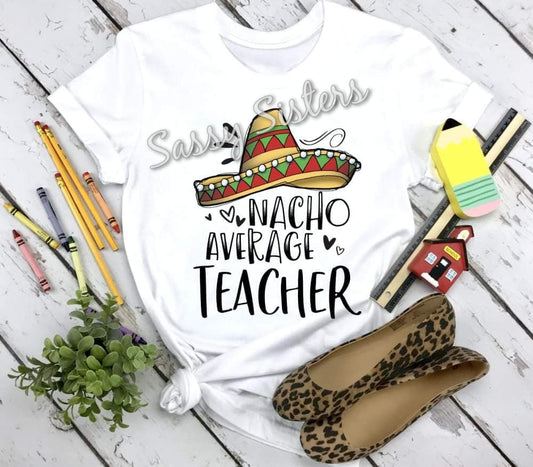 NACHO AVERAGE TEACHER - TRANSFER