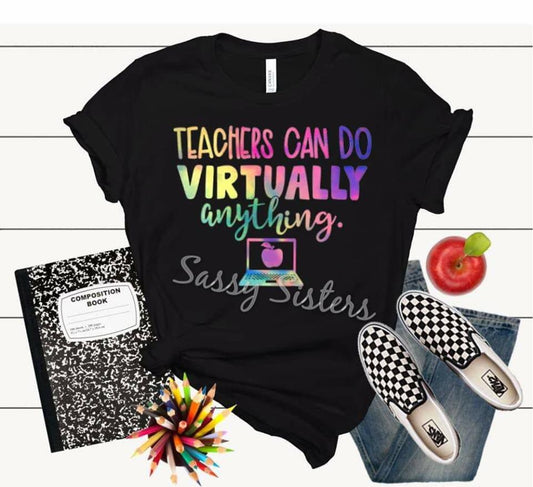 TEACHERS CAN DO VIRTUALLY ANYTHING - TRANSFER